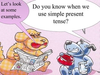 Present simple tense unit : 6+5 | PPT