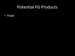 Potential FG Products Food 