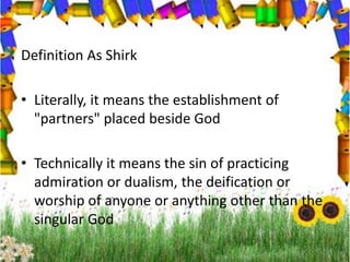 Shirk Def syirik | PPTX