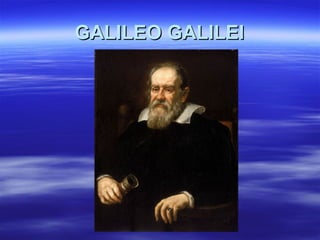 GALILEO GALILEI 