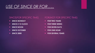 Since 2 Years Example Comprehensive Guide to English Tenses with Examples and Usage | PPTX