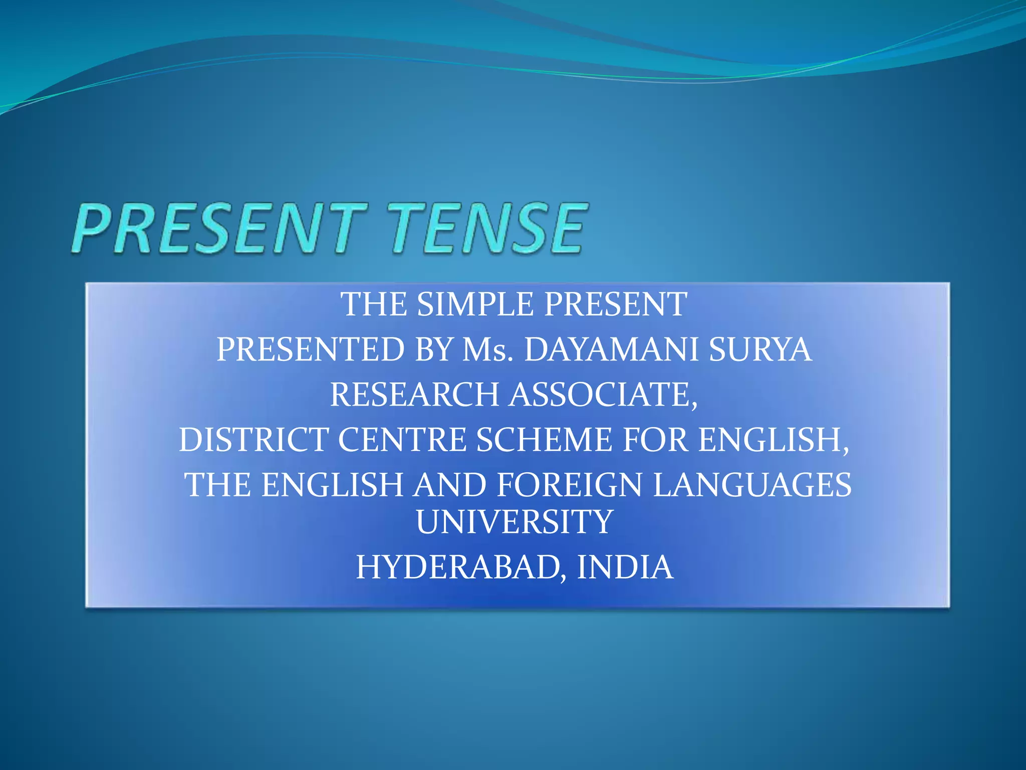 Present tense simple present | PPTX
