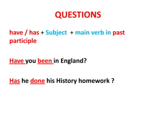 Has Questions Present tenses | PPTX
