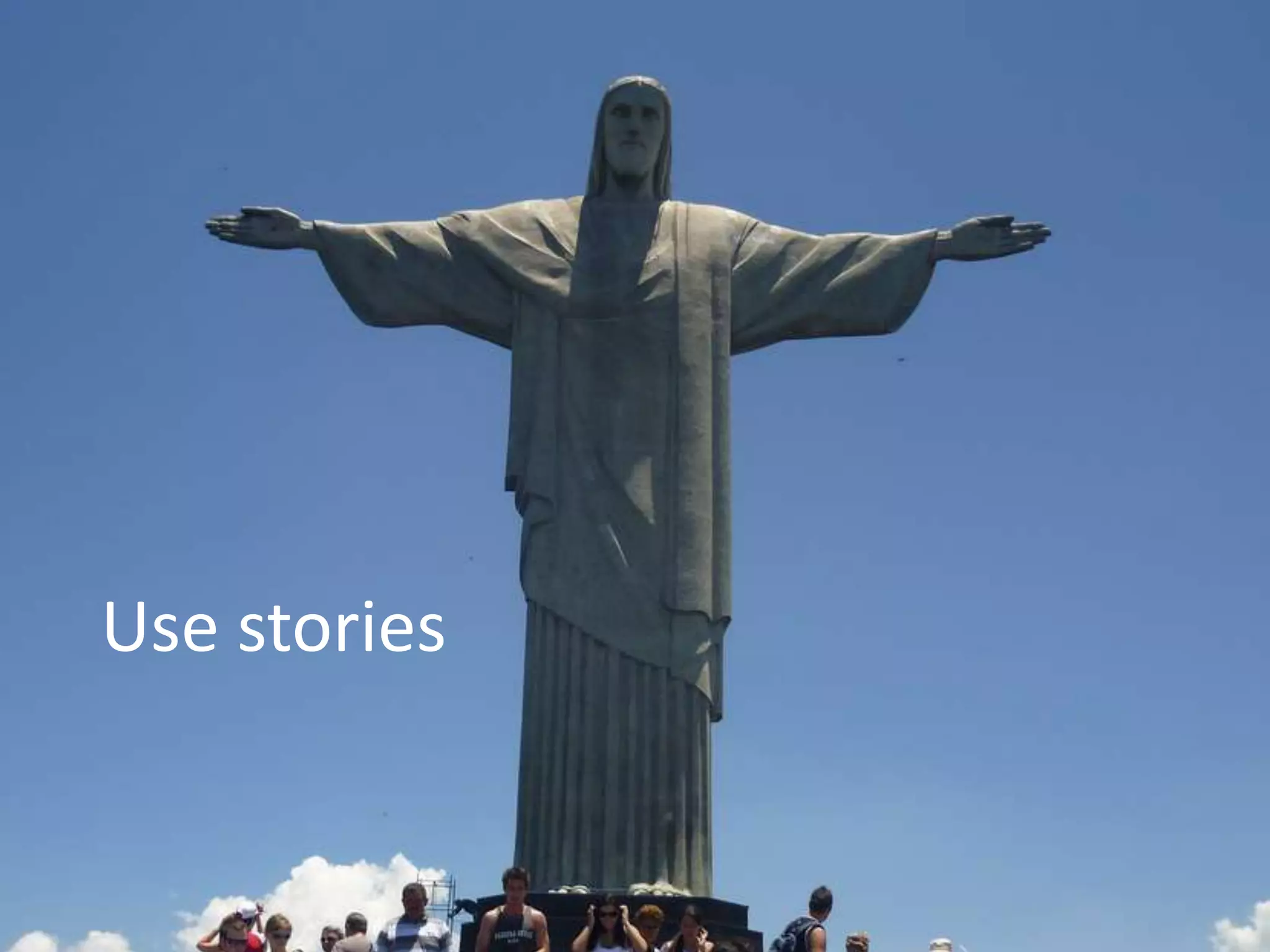 Use stories
