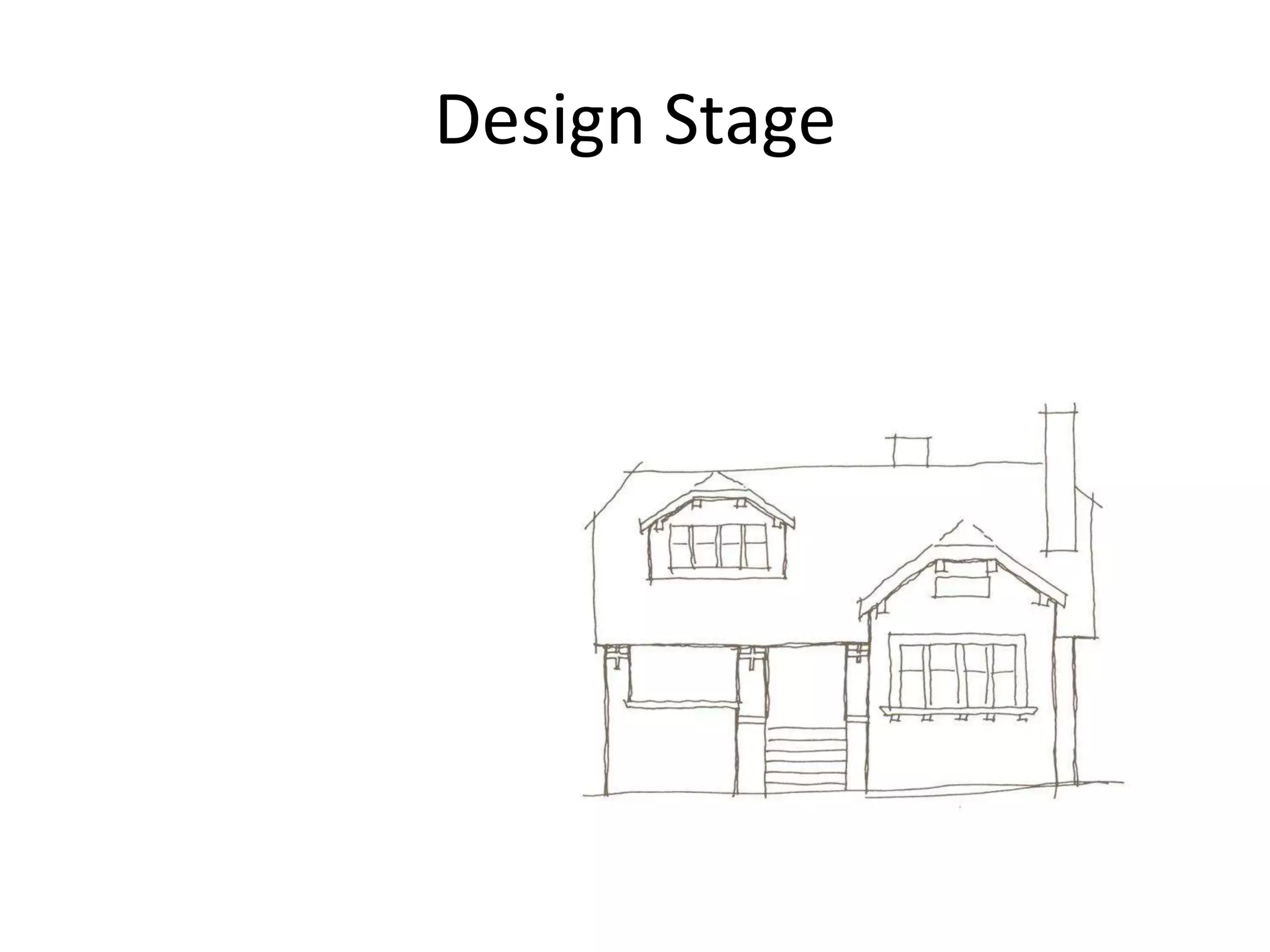Design Stage