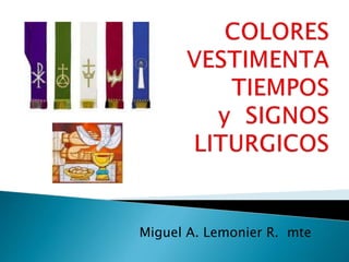 Miguel A. Lemonier R. mte
 