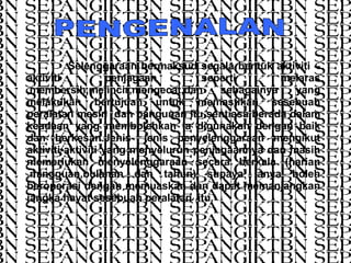 PENGENALAN Selenggaraan bermaksud segala bentuk aktiviti –aktiviti penjagaan seperti melaras ,membersih,melincir,mengecat,dan sebagainya yang melakukan bertujuan untuk memastikan sesebuah peralatan mesin  dan bangunan itu sentiasa berada dalam keadaan yang membolehkan ia digunakan dengan baik dan berkesan.Jenis- jenis penyelenggaraan mengikut aktiviti-aktiviti yang menyeluruh penjagaannya dan masih memerlukan menyelenggaraan secara berkala (harian ,mingguan,bulanan dan tahun) supaya ianya boleh beroperasi dengan memuaskan dan dapat memanjangkan jangka hayat sesebuah peralatan  itu. 