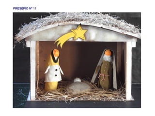 PRESÉPIO Nº 11 