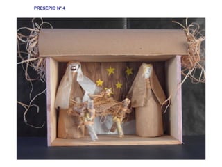 PRESÉPIO Nº 4 