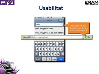 Usabilitat
 