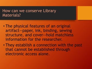 Preservation and Conservation of Library materials | PPTX