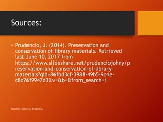 Preservation and Conservation of Library materials | PPTX