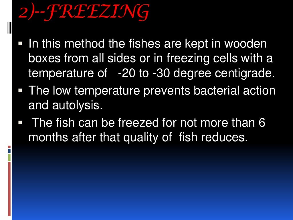 Preservation and processing of fish
