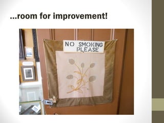 …room for improvement!
 