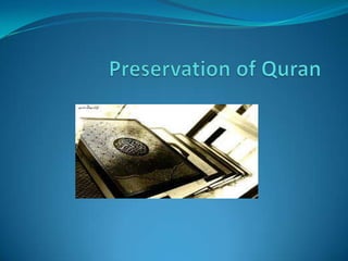 Preservation of Quran,[object Object]