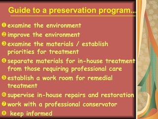 Preservation Strategies For Library And Archival Resources | PPT
