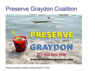 Preserve Graydon Coalition 