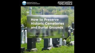 How to Preserve Historic Cemeteries and Burial Grounds