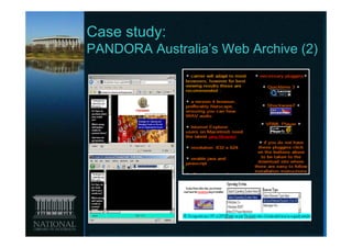 Case study:
PANDORA Australia’s Web Archive (2)




                                 6
 