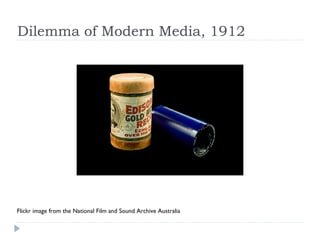 Dilemma of Modern Media, 1912




Flickr image from the National Film and Sound Archive Australia
 
