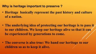 Preserving our heritage.ppts