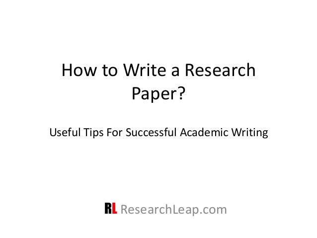 how to write a research paper useful tips for successful research writing