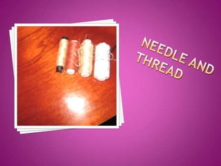 needle and thread