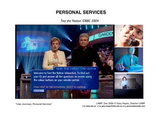 User Journeys Personal Services - Gary Hayes
