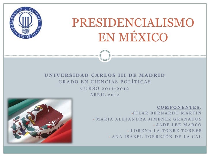 Presidencialismo en méxico definitivo