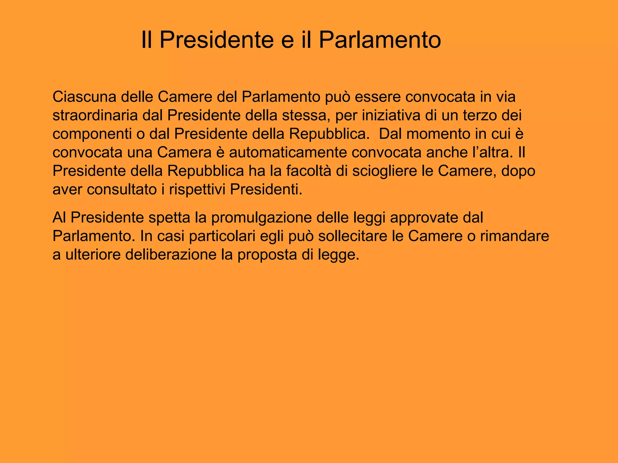 Quanto Dura Il Presidente Della Repubblica Presidente Repubblica | PPT