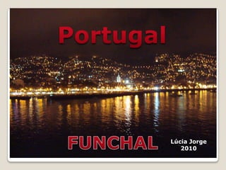 Portugal Portugal FUNCHAL Lúcia Jorge 2010 