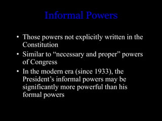 informal powers of congress