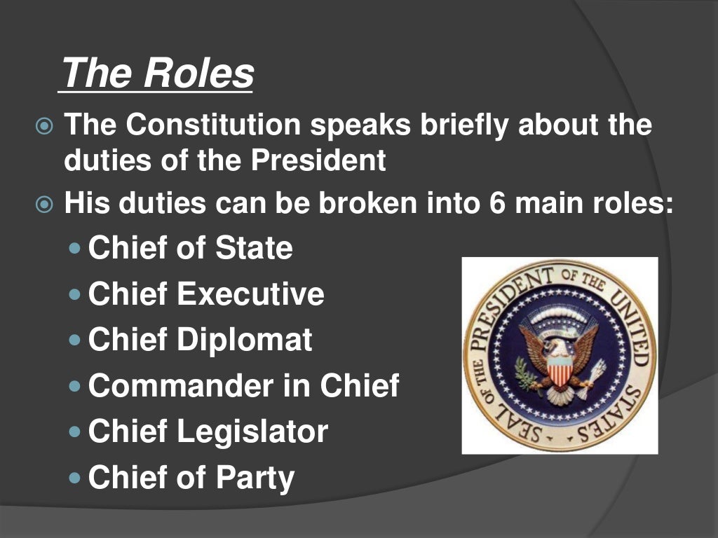 Presidential job description
