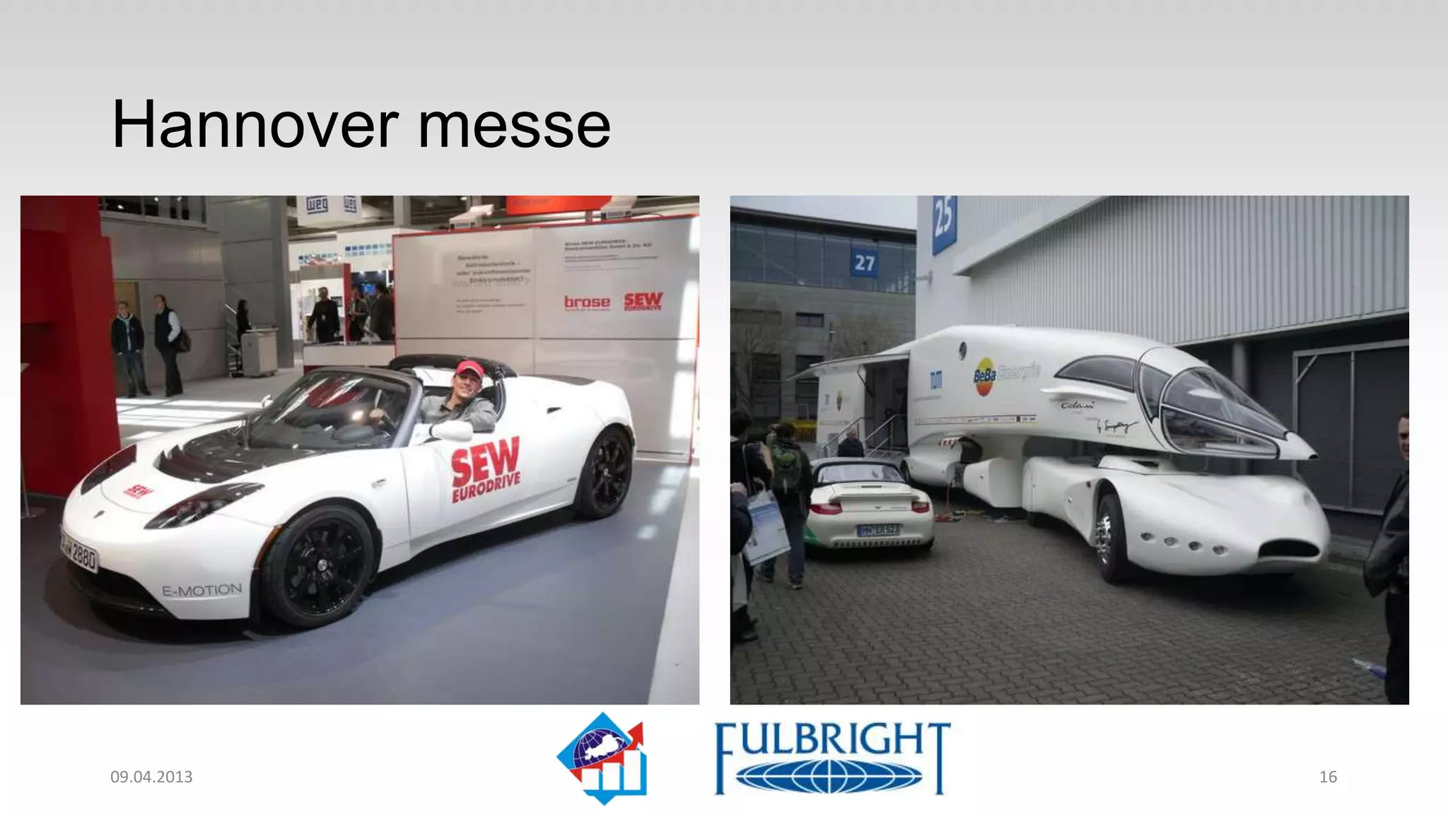 Hannover exhibition




11.04.2013            16
 