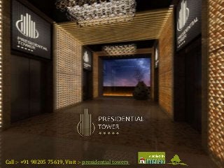 Presidential Towers
yeshwanthpur bangalore
Call :- +91 98205 75619, Visit :- presidential towers
 