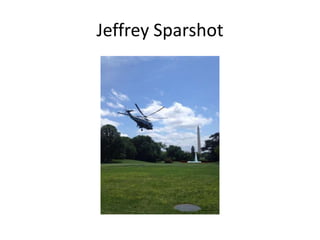 Jeffrey Sparshot
 