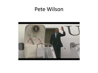 Pete Wilson
 