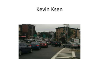 Kevin Ksen
 