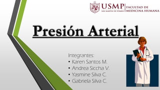 Integrantes:
• Karen Santos M.
• Andrea Siccha V.
• Yasmine Silva C.
• Gabriela Silva C.
 
