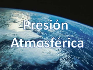 Presión atmosférica