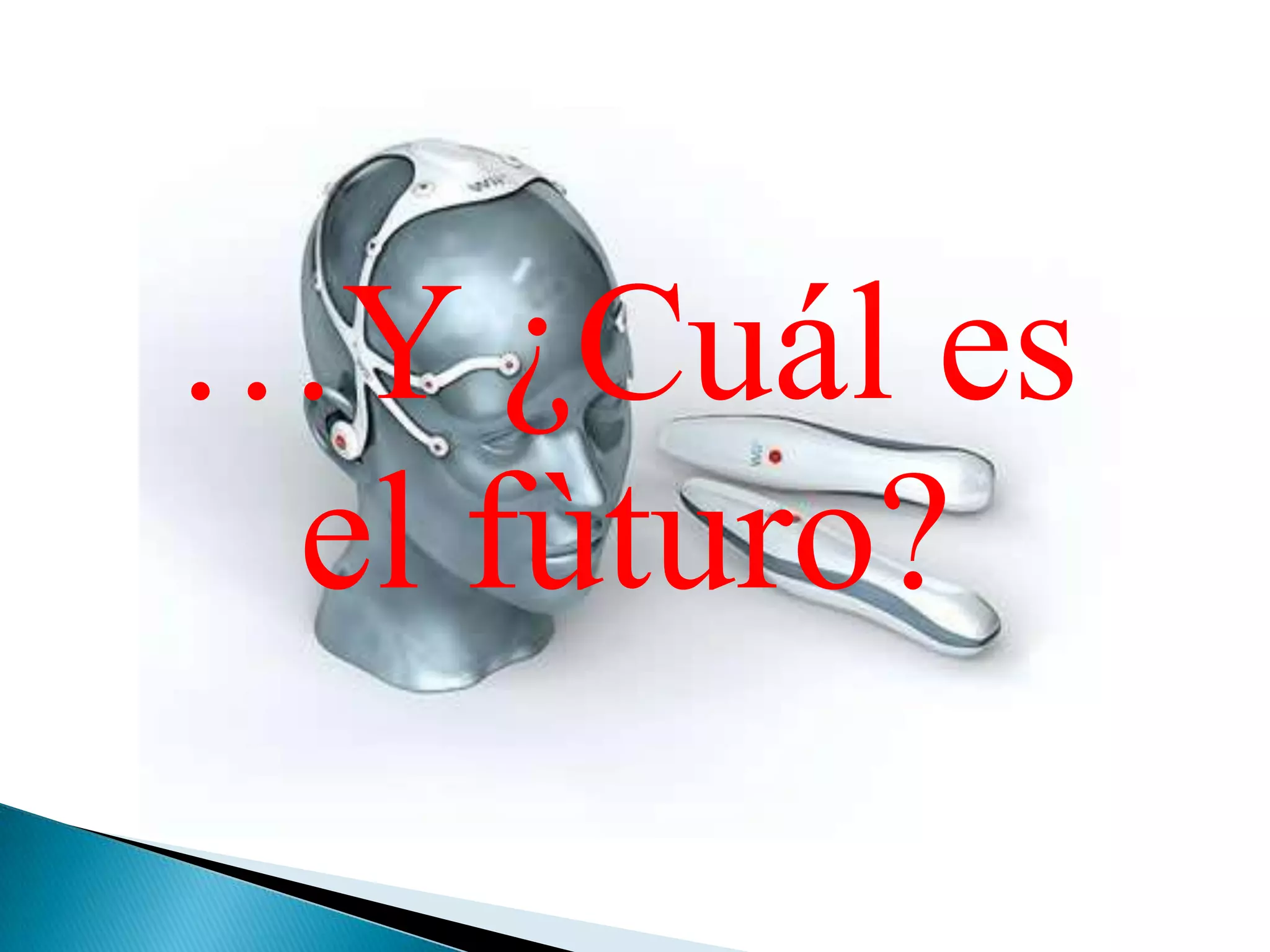 …Y ¿Cuál es el fùturo?
