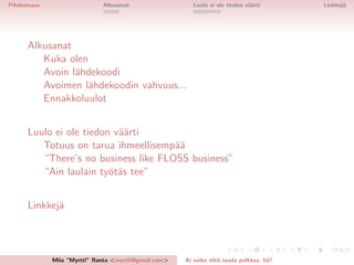 Ai voiko siitä saada palkkaakin?