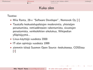 Ai voiko siitä saada palkkaakin?