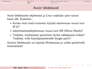 Ai voiko siitä saada palkkaakin?
