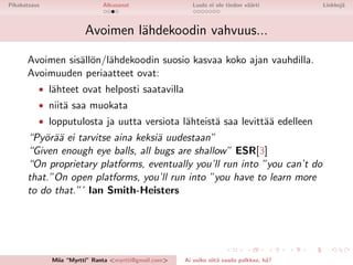Ai voiko siitä saada palkkaakin?