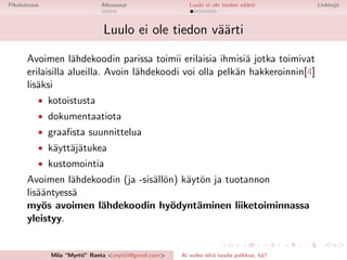 Ai voiko siitä saada palkkaakin?