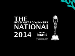 GOLD AWARD WINNERS
THE
NATIONALS
2014
 