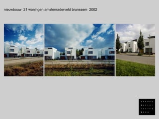 nieuwbouw 21 woningen amstenraderveld brunssem 2002
 