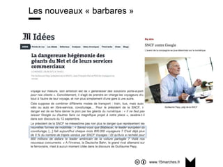 www.15marches.fr
Les nouveaux « barbares »
 