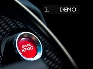 2.   DEMO
 